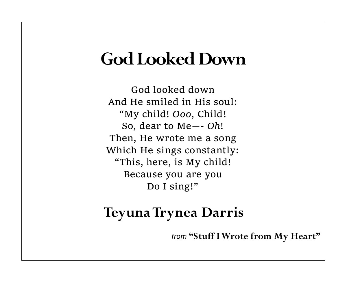 God Looked Down by Teyuna T. Darris
